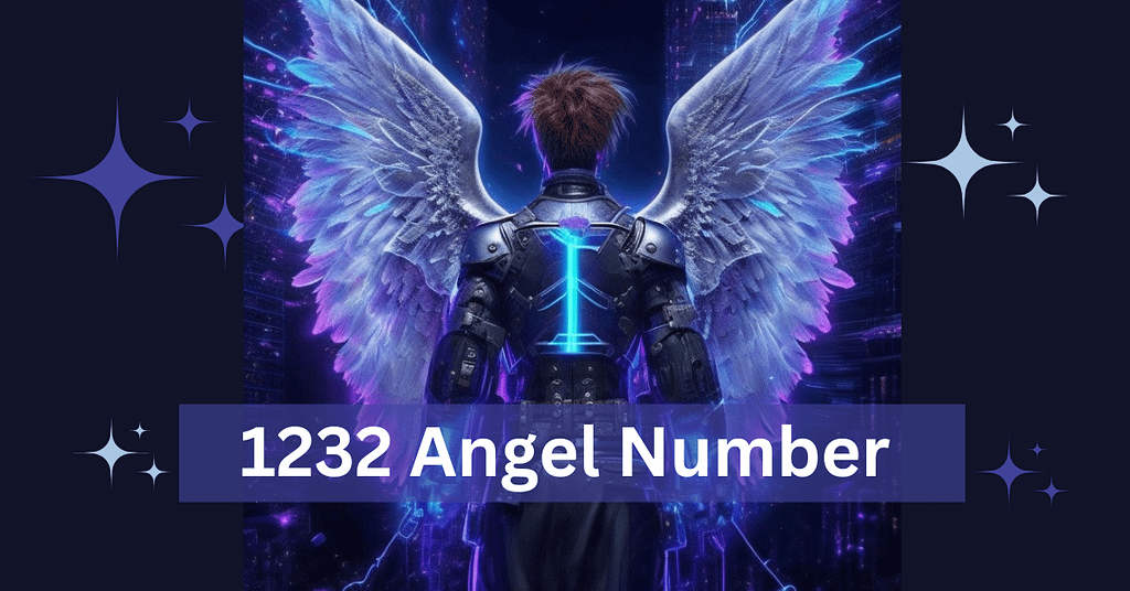 1232 Angel Number